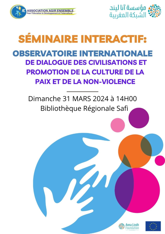 Séminaire de lancement de l’observatoire international du dialogue des civilisations Sous le thème : La coopération culturelle dans le contexte actuel dans la région euro-méditerranéenne